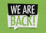 We're Back!
